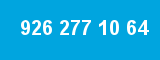 926 277 10 64 926 277 10 64